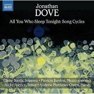 Dove / Booth / Bardon / Spence - All You Who Sleep Tonight-Song Cycles  COMPACT